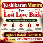 Vashikaran mantra for lost love back
